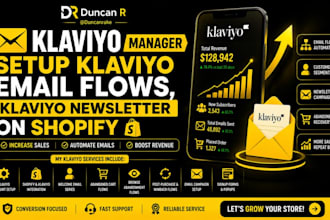 be klaviyo manager, setup klaviyo email flows, klaviyo newsletter on shopify