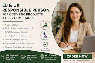 be your eu and UK responsible person for cosmetic and product, gpsr compliances