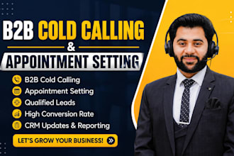 do telemarketing, cold calling, and appointment setting