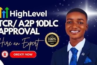 do a2p 10dlc registration, gohighlevel a2p 10dlc approval, twilio a2p approval