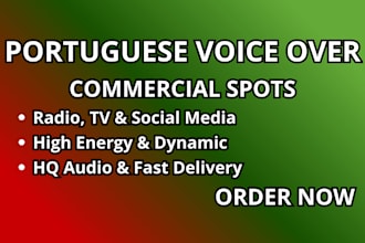 record an energetic european portuguese commercial voice over