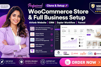clone woocommerce store new server full setup airbnb website crm zapier workflow