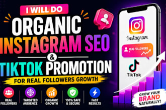 do organic instagram SEO and tiktok promotion for real followers growth