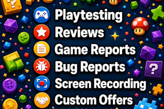 test and review your PC, mobile, VR, android game and report bugs