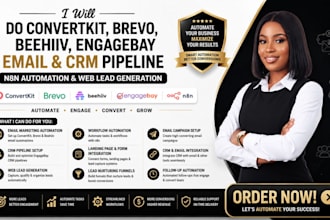 convertkit brevo behiive engagebay email CRM pipeline n8n automation web lead