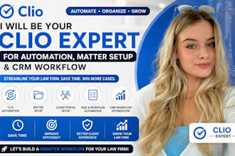 be your clio expert for automation, matter setup, and CRM workflow