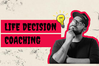 do life decision coaching to gain confidence
