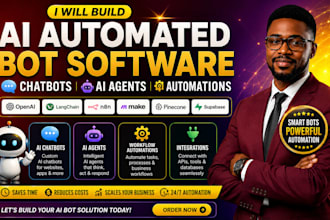 build ai automated bot software, chatbots, ai agents and workflow automations