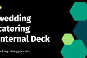 design wedding catering pitch deck  specialty food deck truck deck