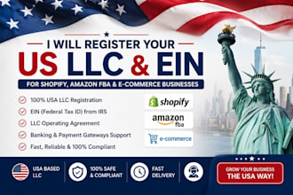 register your US llc and ein for shopify, amazon fba, and ecommerce businesses