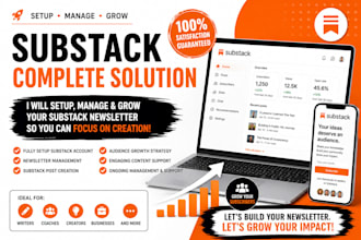fully setup substack account, substack newsletter manage substack post