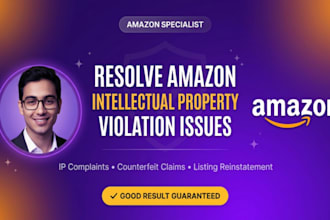 resolve amazon intellectual property violation issues