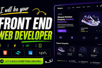 be your front end web developer