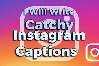 write catchy instagram caption for your posts
