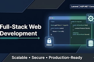 build scalable full stack web apps laravel, aspnet core, API, rbac