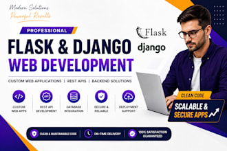 build a professional flask and django web application in python