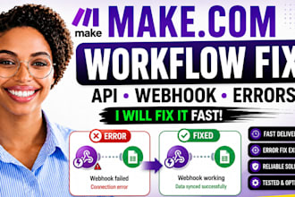 fix make com API webhook and automation workflow issues
