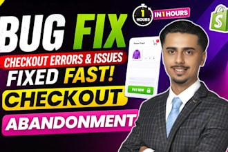 fix shopify abandoned checkout and payment issues abandonment cart fix in 1 hour