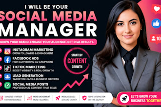 be your professional social media manager facebook ads ig and content creator