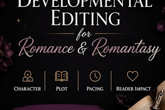 provide developmental editing for your romance or romantasy manuscript