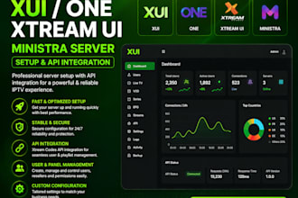 setup fast and stable xui one, xtream ui, ministra server with API integration