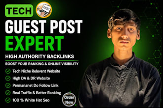 get tech guest posts on high authority ganerel sites