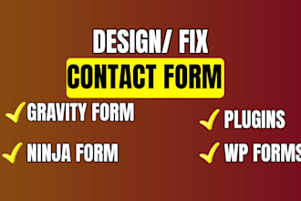 fix and create wordpress contact forms with wpforms, gravity and ninja