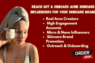 reach out and onboard acne skincare influencers for your skincare brand