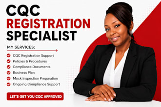 handle cqc registration, business plan and policies and procedure for compliance