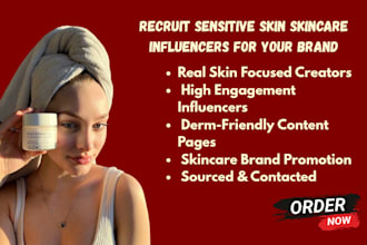 recruit sensitive skin skincare influencers for your brand