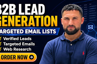 do b2b lead generation and build targeted email lists