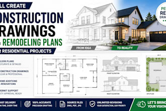 create construction drawings and remodeling plans for residential projects