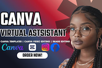 canva virtual assistant canva video editing canva image editing canva templates