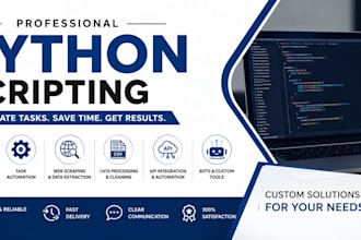 develop custom python scripting solutions