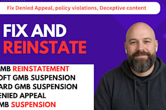 reinstate suspended gmb profile approve google denied appeal and fix policy viol