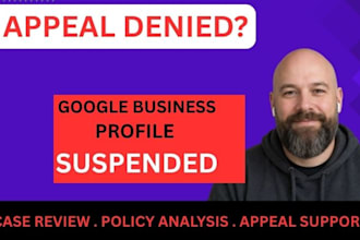 fix denied google business profile suspension and appeal issues
