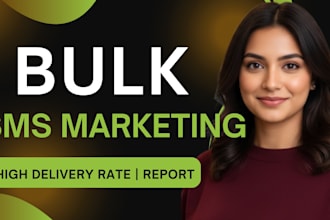 send bulk sms marketing campaign or sms blast in 24 hours