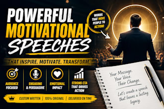 write a powerful motivational speech for public speaking and events