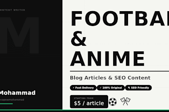 write football and anime blog articles