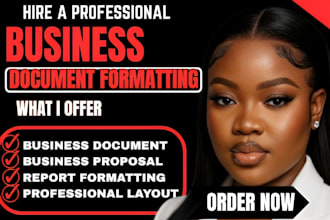 professionally format business documents, reports and proposals