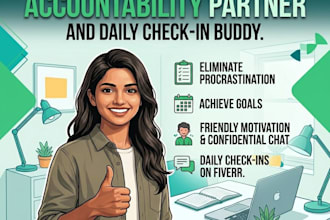 be your daily accountability partner and check in buddy