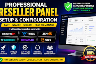 configure reseller panel with strong8k, trex, zen4k, diamond4k, dream4k, foxx