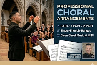 create professional choral arrangements for your choir