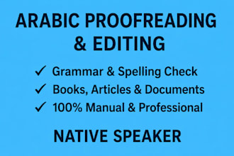 do professional arabic proofreading and text editing