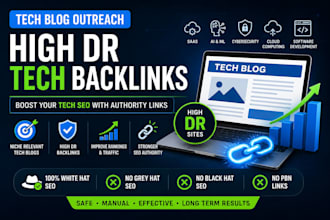 do tech blogger outreach for tech SEO and high da backlinks