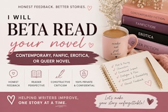 beta read your contemporary, fanfic, erotica, or queer novel