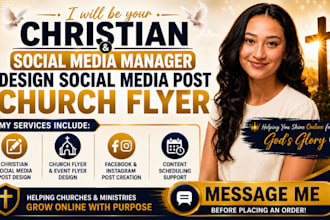 be your christian social media manager, design social media post, church flyers
