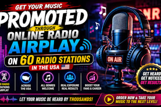 do music promotion through online radio airplay  on 60 radio stations in the USA