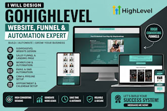 design gohighlevel website, funnel and ghl automation setup, ghl workflows setup