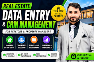 manage real estate data entry, CRM updates and property listings